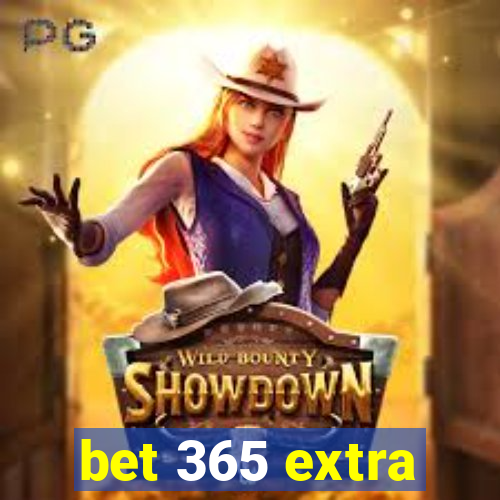 bet 365 extra