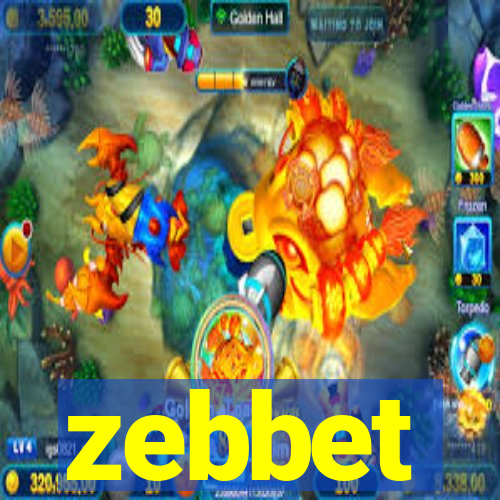 zebbet