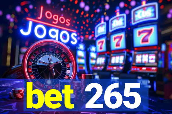 bet 265