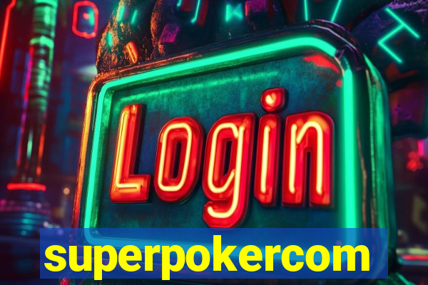 superpokercom