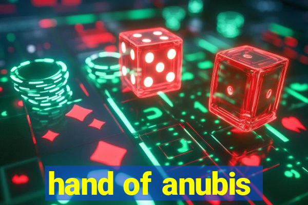 hand of anubis