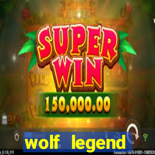 wolf legend megaways slot review