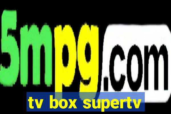 tv box supertv