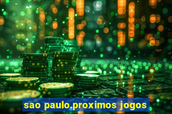 sao paulo.proximos jogos