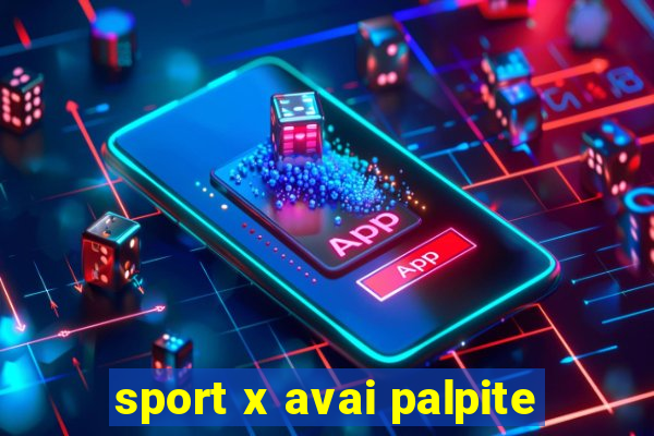 sport x avai palpite