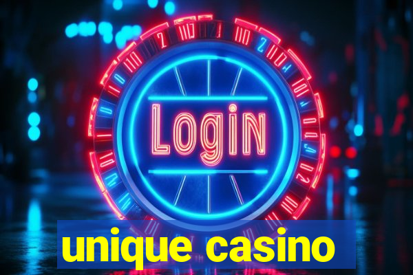 unique casino