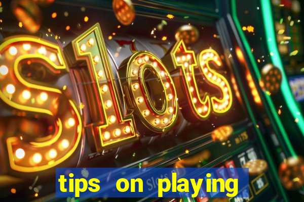 tips on playing slot machines