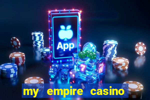 my empire casino no deposit bonus