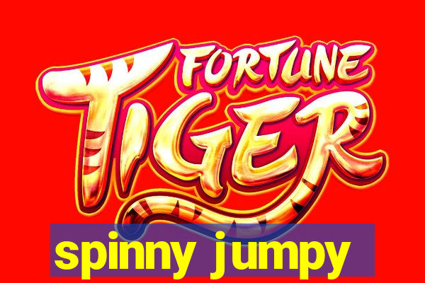 spinny jumpy