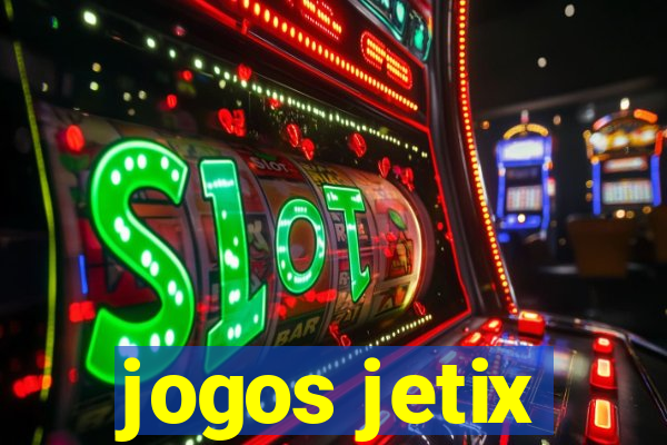 jogos jetix