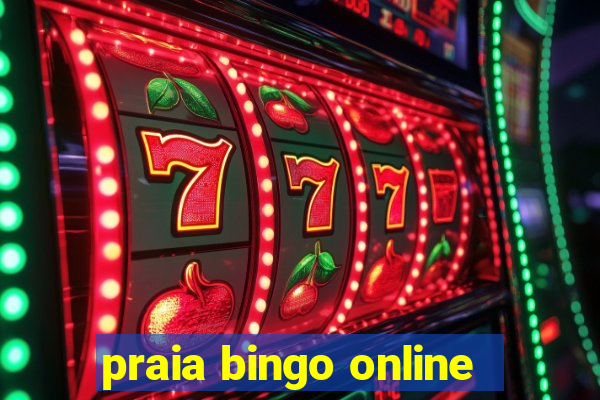 praia bingo online