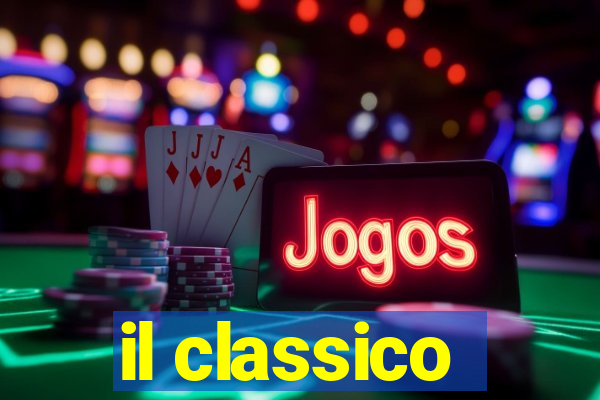 il classico