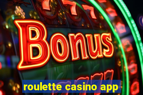 roulette casino app