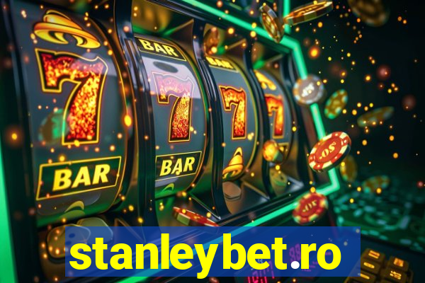 stanleybet.ro