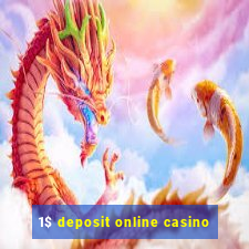 1$ deposit online casino