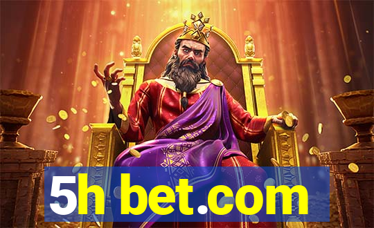 5h bet.com