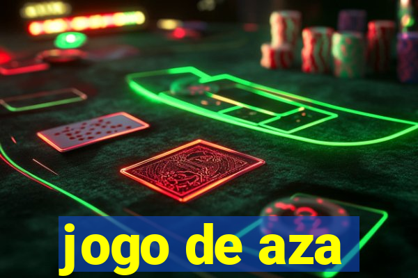 jogo de aza