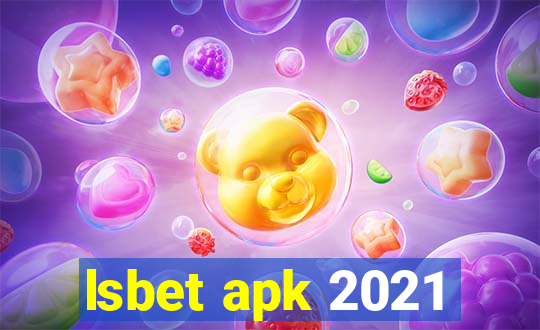 lsbet apk 2021