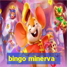 bingo minerva