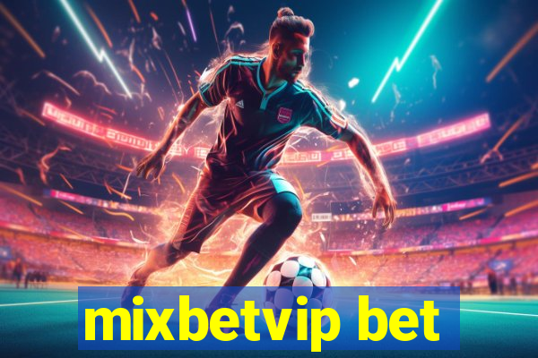 mixbetvip bet