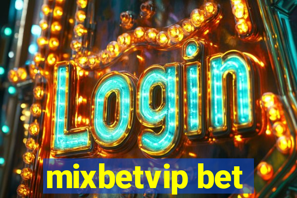 mixbetvip bet