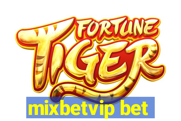 mixbetvip bet