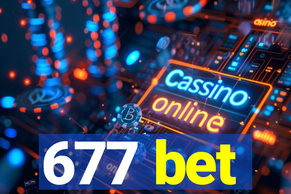 677 bet