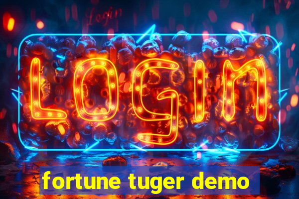 fortune tuger demo