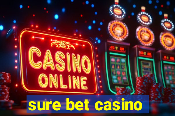 sure bet casino