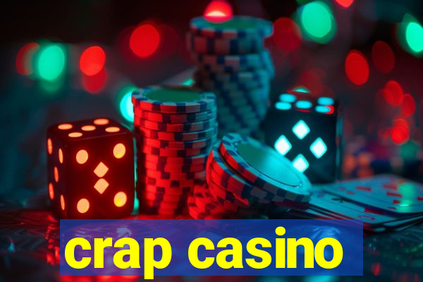 crap casino