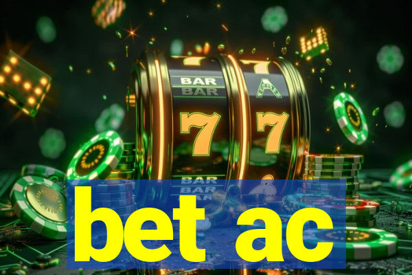 bet ac