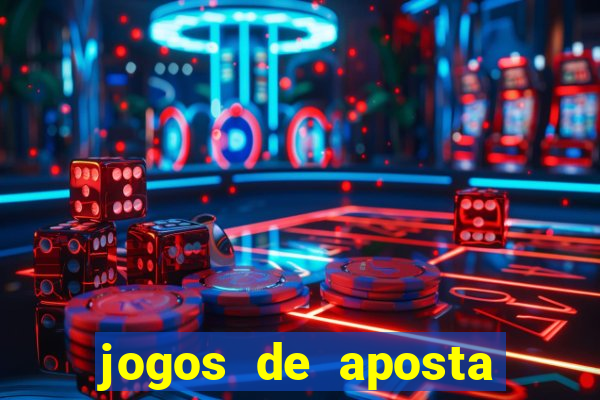 jogos de aposta que realmente pagam