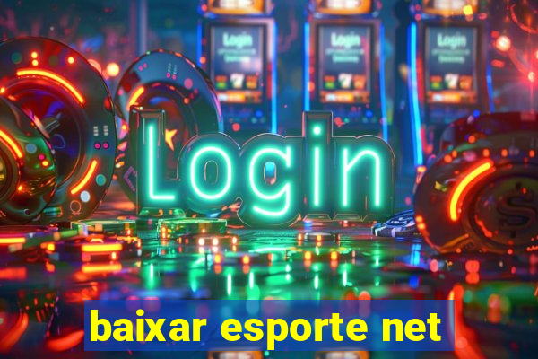 baixar esporte net