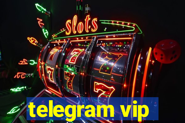 telegram vip