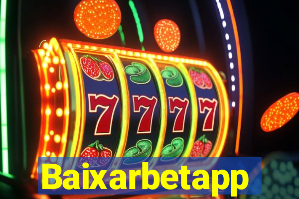 Baixarbetapp