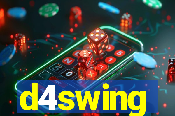 d4swing