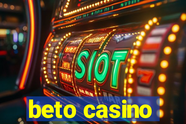 beto casino