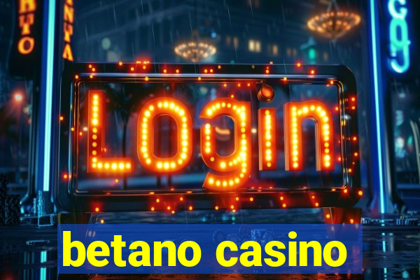 betano casino