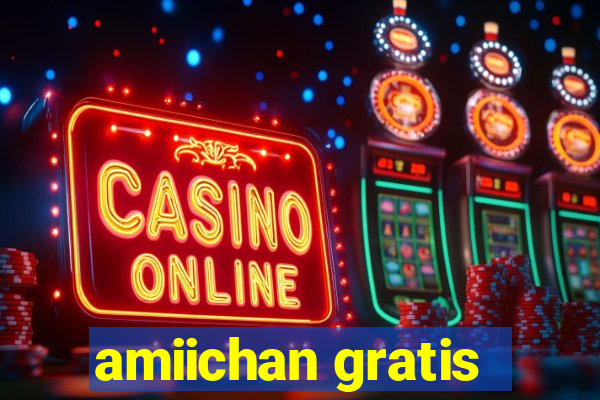 amiichan gratis