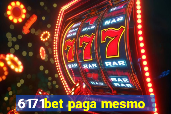 6171bet paga mesmo