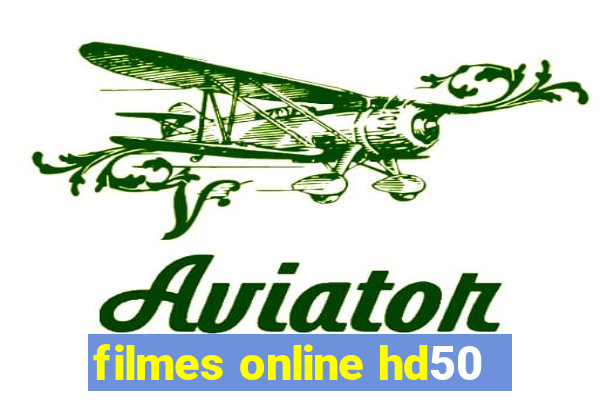 filmes online hd50