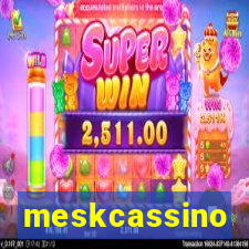 meskcassino