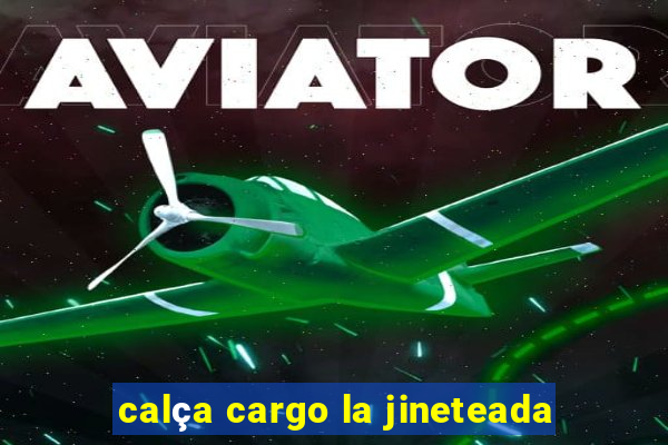 calça cargo la jineteada