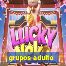 grupos adulto