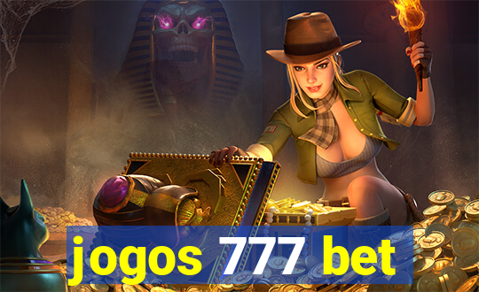 jogos 777 bet