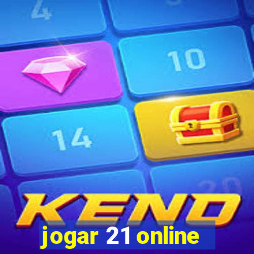 jogar 21 online