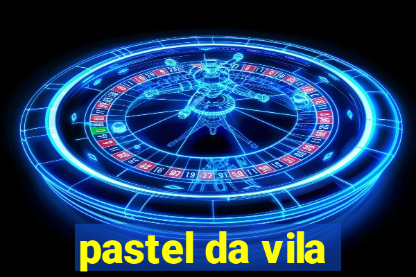 pastel da vila