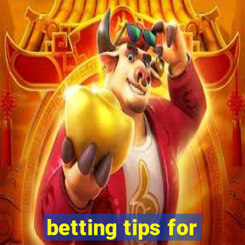 betting tips for