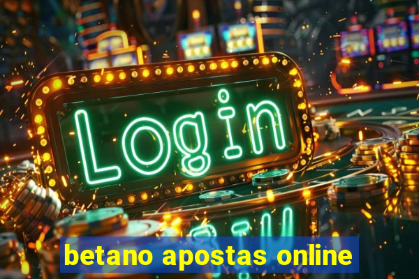 betano apostas online