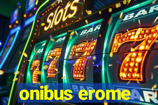 onibus erome